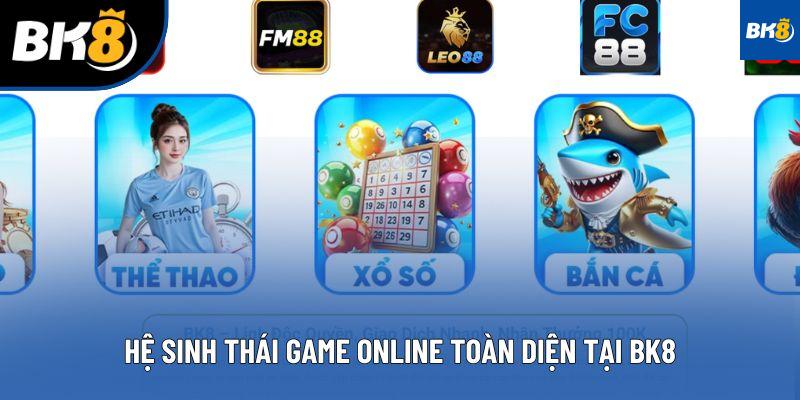 Hệ sinh thái game online toàn diện tại BK8